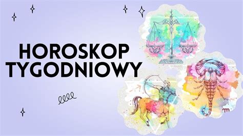 Horoskop tygodniowy